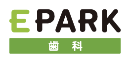 EPARK歯科でのご予約お待ちしております！